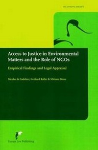 Bild: Access to Justice in Environmental Matters and the Role of Ngo's - Europa Law Publishing