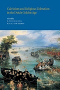 Cover: Calvinism and Religious Toleration in the Dutch Golden Age - Cambridge University Press