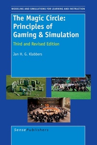 Enlarge image Cover: The Magic Circle: Principles of Gaming & Simulation - Sense Publishers