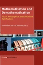 Cover: Mathematisation and Demathematisation - Sense Publishers