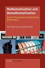 Cover: Mathematisation and Demathematisation - Sense Publishers