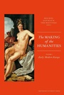 Cover: The Making of the Humanities - Amsterdam University Press