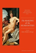 Cover: The Making of the Humanities - Amsterdam University Press