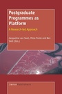 Cover: Postgraduate Programmes as Platform - Sense Publishers