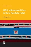 Cover: AIDS, Intimacy and Care in Rural KwaZulu-Natal - Amsterdam University Press