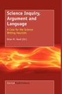 Cover: Science Inquiry, Argument and Language - Sense Publishers