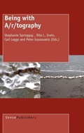 Cover: Being with A/r/tography - Sense Publishers