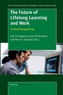 Cover: The Future of Lifelong Learning and Work - Sense Publishers