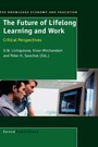 Cover: The Future of Lifelong Learning and Work - Sense Publishers