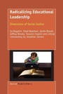 Cover: Radicalizing Educational Leadership - Sense Publishers