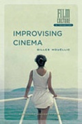 Cover: Improvising Cinema - Amsterdam University Press