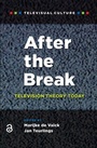 Cover: After the Break - Amsterdam University Press