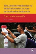 Cover: The Institutionalisation of Political Parties in Post-authoritarian Indonesia - Pallas Publications