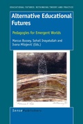 Cover: Alternative Educational Futures - Sense Publishers