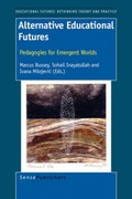 Cover: Alternative Educational Futures - Sense Publishers