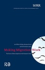 Cover: Making Migration Work - Amsterdam University Press