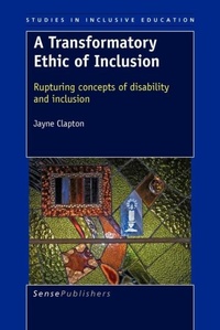 Enlarge image Cover: A Transformatory Ethic of Inclusion - Sense Publishers