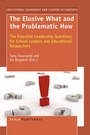 Cover: The Elusive What and the Problematic How - Sense Publishers