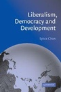 Cover: Liberalism, Democracy and Development - Cambridge University Press