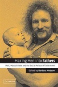 Cover: Making Men into Fathers - Cambridge University Press