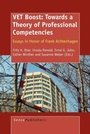 Cover: VET Boost: Towards a Theory of Professional Competencies - Sense Publishers