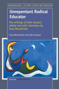 Enlarge image Cover: Unrepentant Radical Educator - Sense Publishers