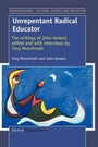 Cover: Unrepentant Radical Educator - Sense Publishers