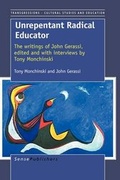 Cover: Unrepentant Radical Educator - Sense Publishers