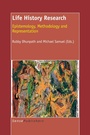 Cover: Life History Research - Sense Publishers