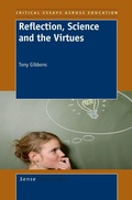 Cover: Reflection, Science and the Virtues - Sense Publishers
