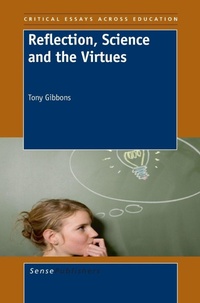 Enlarge image Cover: Reflection, Science and the Virtues - Sense Publishers
