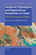 Cover: Vocational Psychological and Organisational Perspectives on Career - Sense Publishers