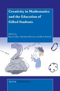 Cover: Creativity in Mathematics and the Education of Gifted Students - Sense Publishers