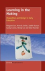 Cover: Learning in the Making - Sense Publishers