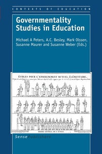 Enlarge image Cover: Governmentality Studies in Education - Sense Publishers