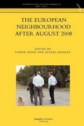 Cover: The European Neighbourhood After August 2008 - Republic of Letters