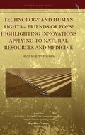 Cover: Technology and Human Rights - Friends or Foes? Highlighting Innovations Applying to Natural Resources and Medicine - Republic of Letters