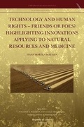 Cover: Technology and Human Rights - Friends or Foes? Highlighting Innovations Applying to Natural Resources and Medicine - Republic of Letters