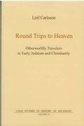 Cover: Round Trips to Heaven: v. 19 - Almqvist & Wiksell Internat.