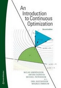 Enlarge image Cover: Introduction to Continuous Optimization - Studentlitteratur AB