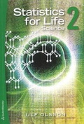 Cover: Statistics for Life Science: 2 - Studentlitteratur AB