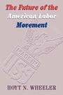 Cover: The Future of the American Labor Movement - Cambridge University Press