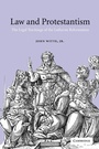 Cover: Law and Protestantism - Cambridge University Press