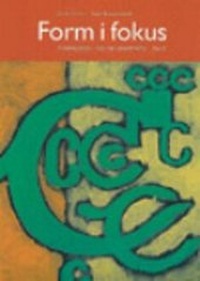 Abbildung von: Form I Fokus: Ovningsbok I Svensk Grammatik: Book C - Folkuniversitetets forlag