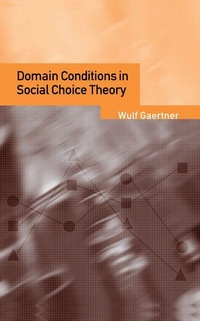 Enlarge image Cover: Domain Conditions in Social Choice Theory - Cambridge University Press