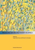 Cover: Producing Nature and Poverty in Africa - The Nordic Africa Institute