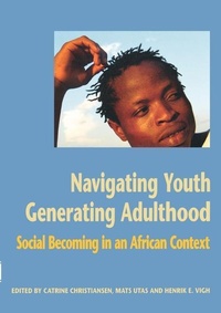 Enlarge image Cover: Navigating Youth Generating Adulthood - Nordic African Institute