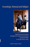 Cover: Knowledge, Renewal and Religion - Nordic African Institute