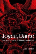 Cover: Joyce, Dante, and the Poetics of Literary Relations - Cambridge University Press
