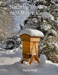 Cover: Naturlig Biodling med Warr&eacute; Kupan - BoD - Books on Demand - Schweden